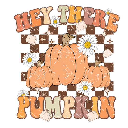 Vintage Hey There Pumpkin