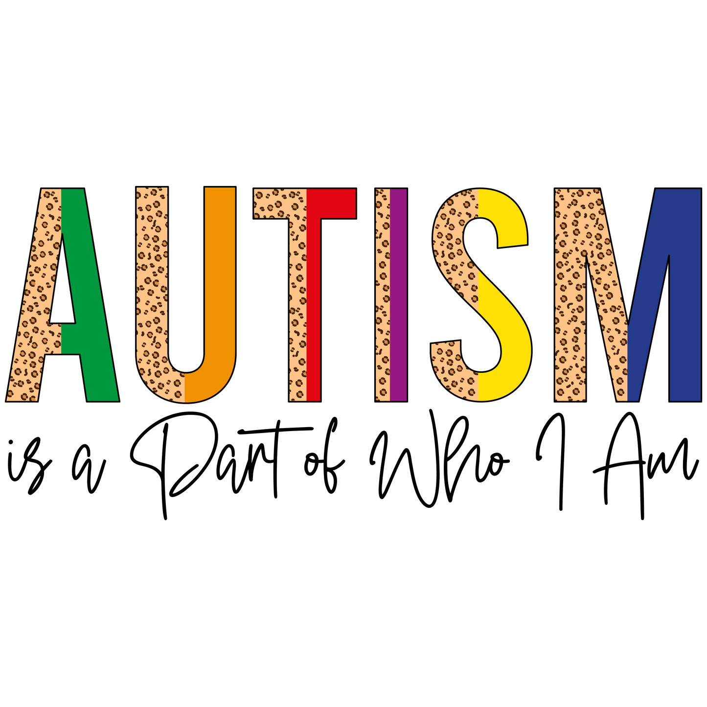 Autism 1025 - In A World Where You Can Be Anything Be Kind 1