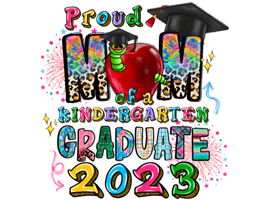 Teacher 569 - Proudmomofakindergartengraduate2023