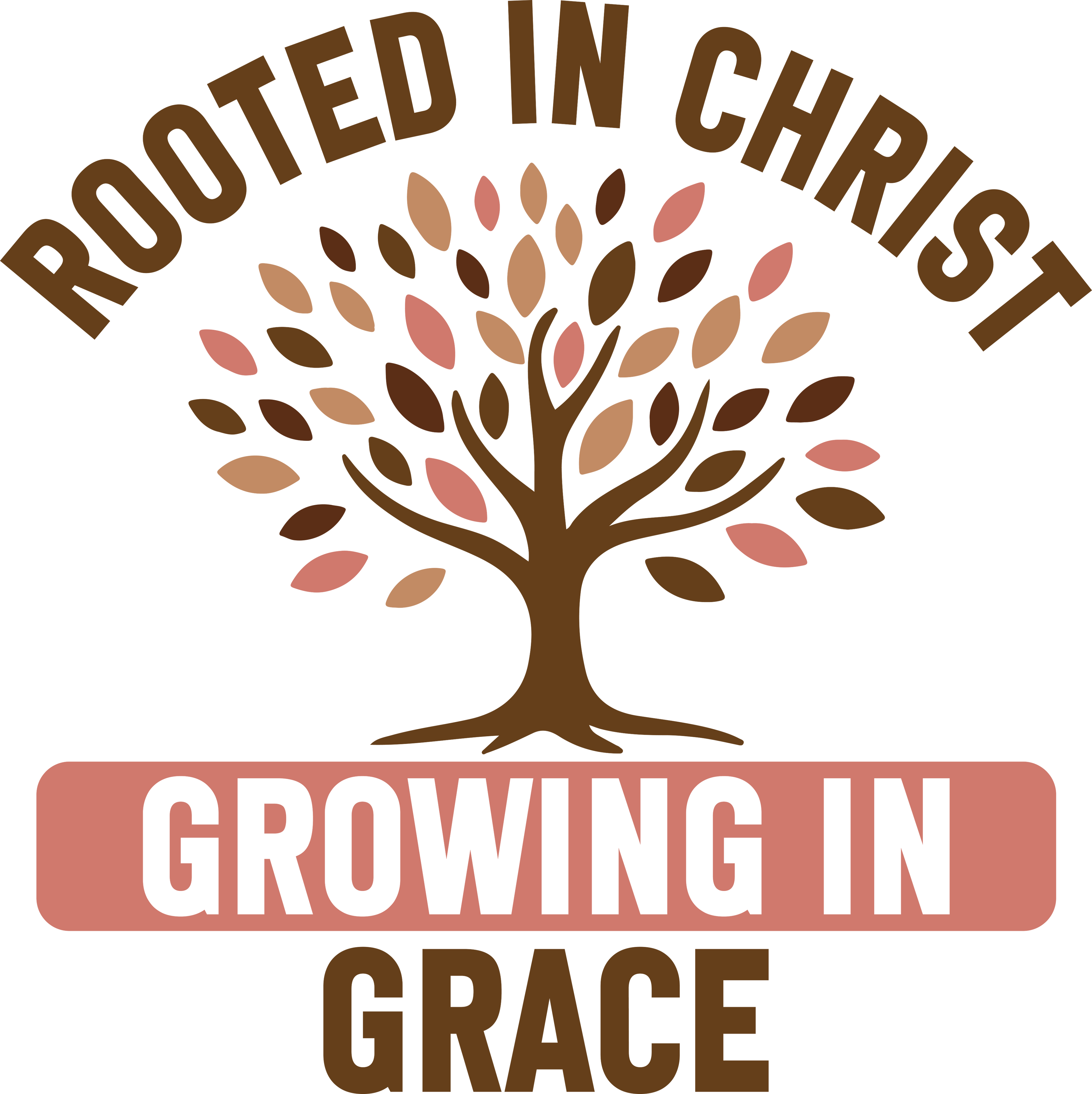 Christian 589 - Rooted In Christ, Growing In Grace