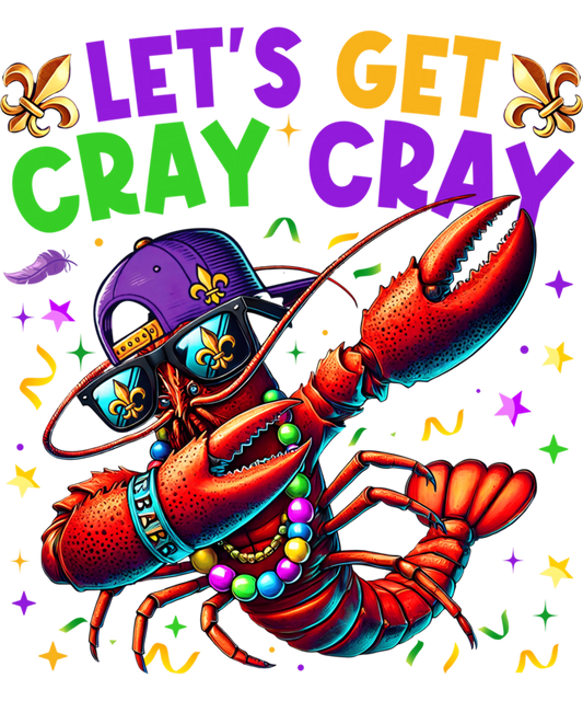 Mardi Gras 520 - Let S Get Cray Cray Mardi Gras Dabbing Crawfish Boy Girl Kid Sweatshirt