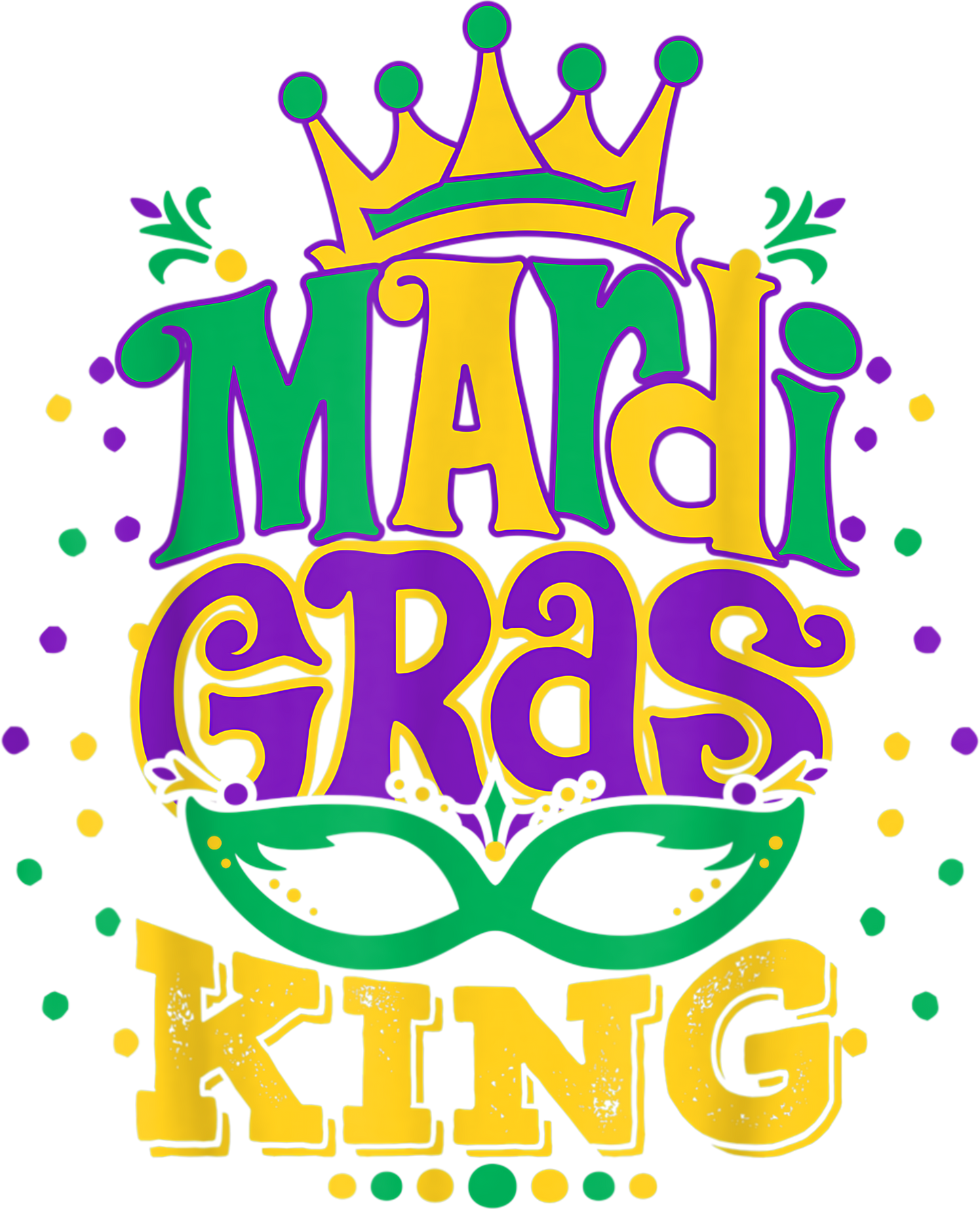 Mardi Gras 617 - Mardi Gras King T Shirt With Crown Louisiana Carnival Gift
