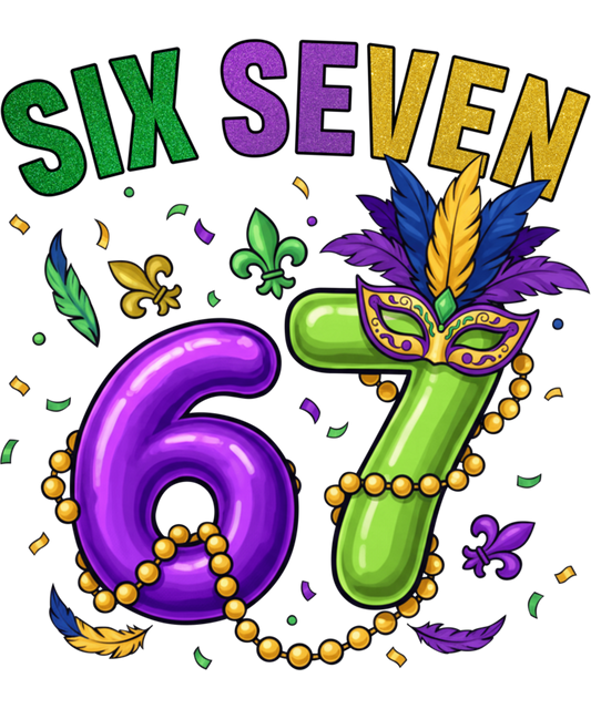 Mardi Gras 388 - Funny 6 7 Meme Mardi Gras Mask Pearl Six Seven Humor Parade Sweatshirt (1)