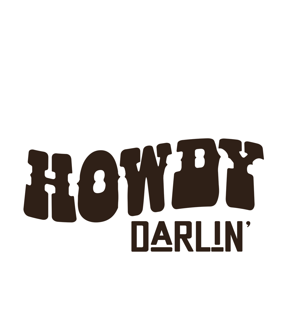 Randomness 859 - Howdy Darlin Front