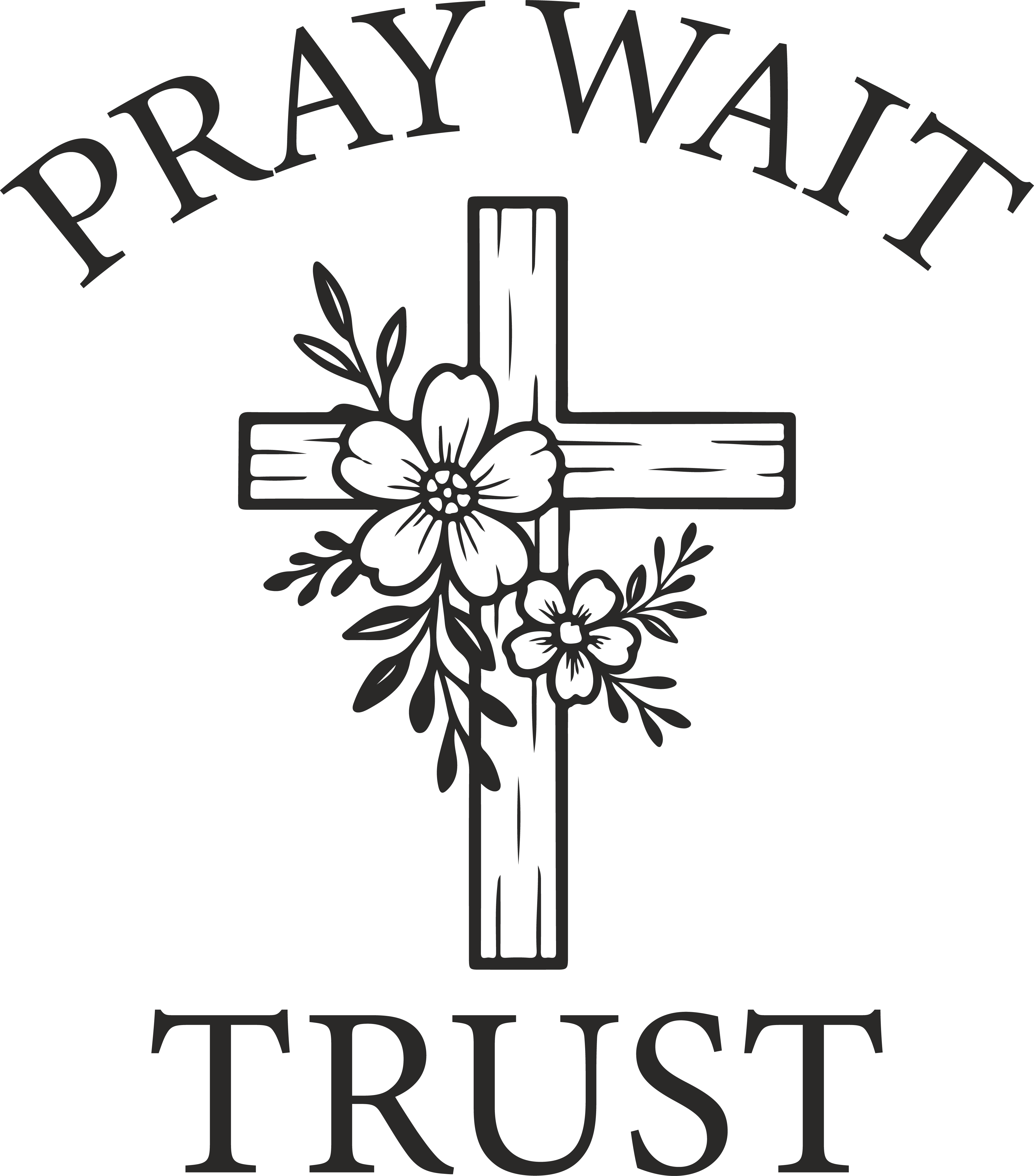 Christian 550 - Pray Wait Trust