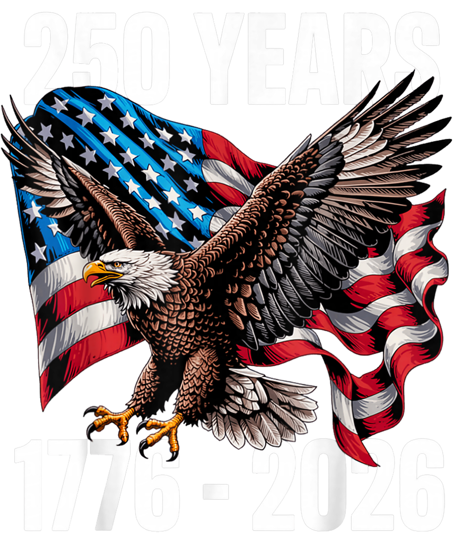 4th of July 34 - 250 Years 1776 2026 Patriotic Eagle Flag 2026 T Shirt