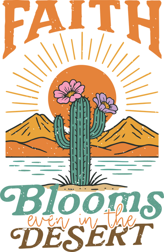 FAITH BLOOMS EVEN IN THE DESERT 1