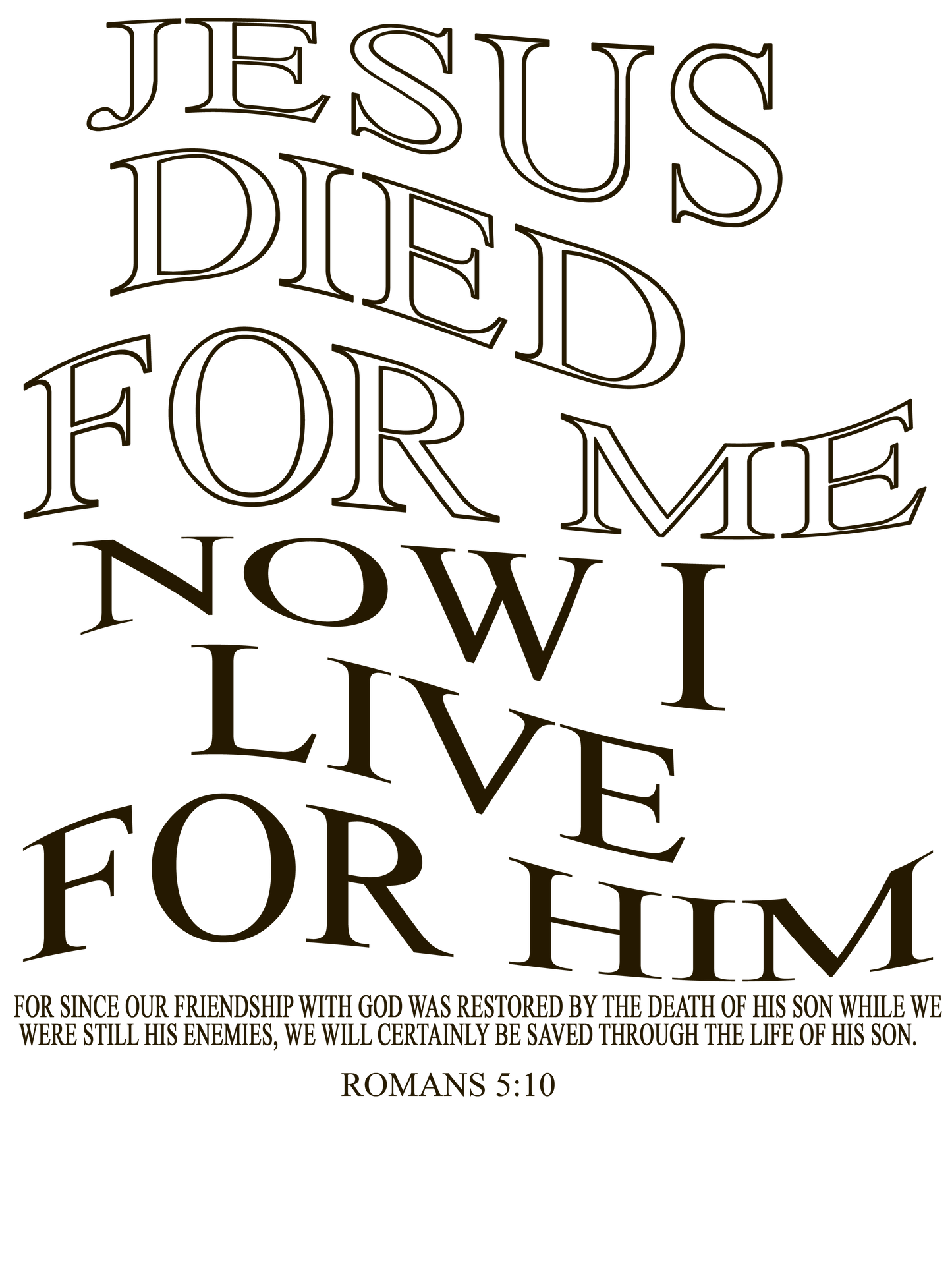 jesus died for me