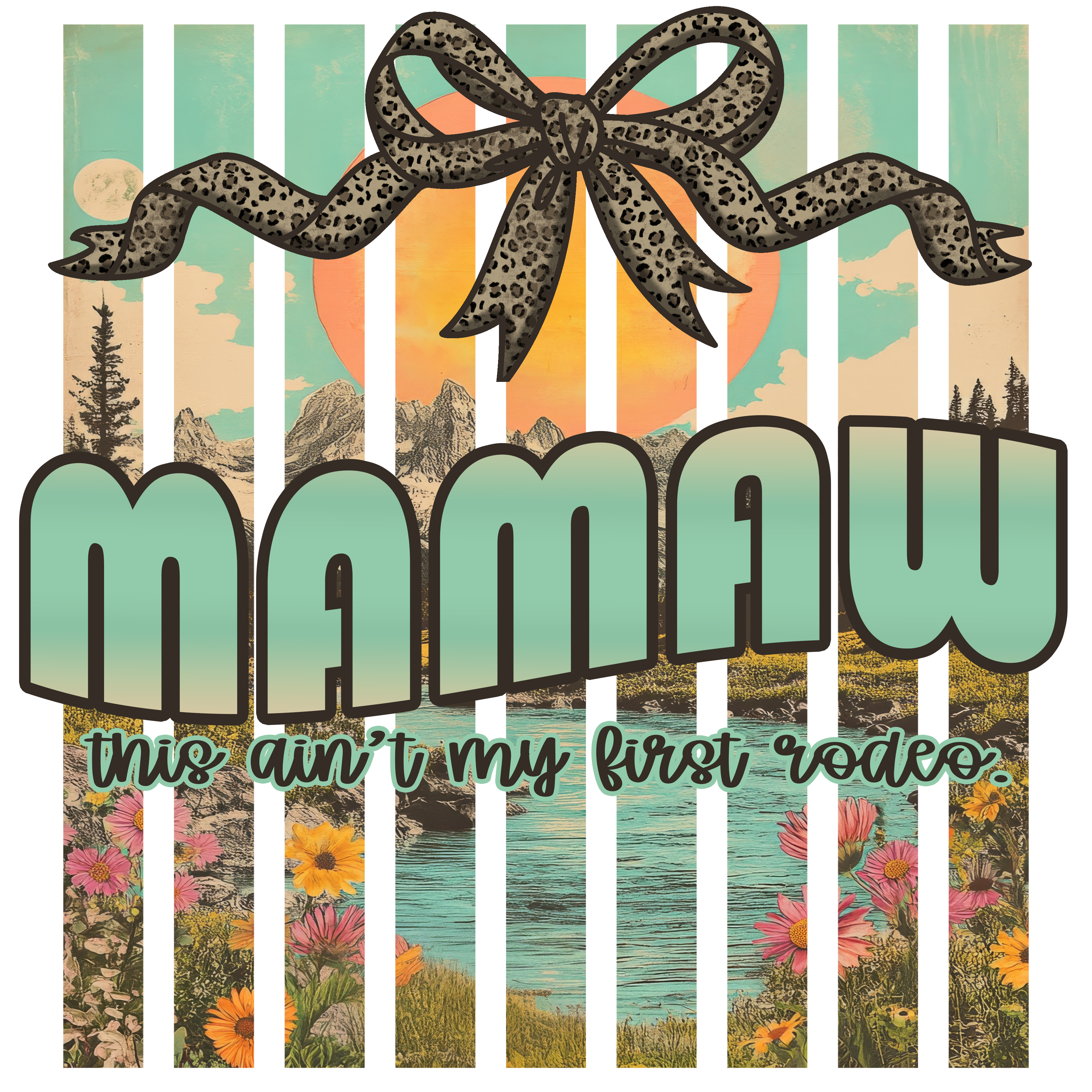 Randomness 1065 - Mamaw This Ain T My First Rodeo