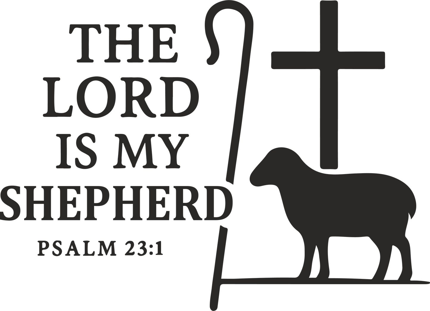 the lord is my shepherd