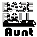 Randomness 120 - Baseball Aunt (1)