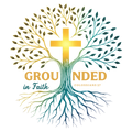Grounded in Faith
