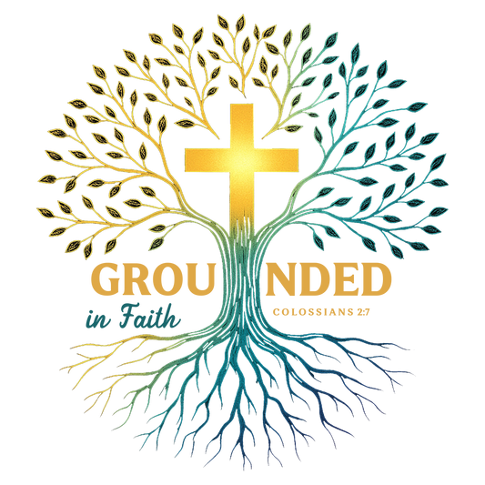 Grounded in Faith