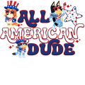 Randomness 45 - All American Dude Bluey