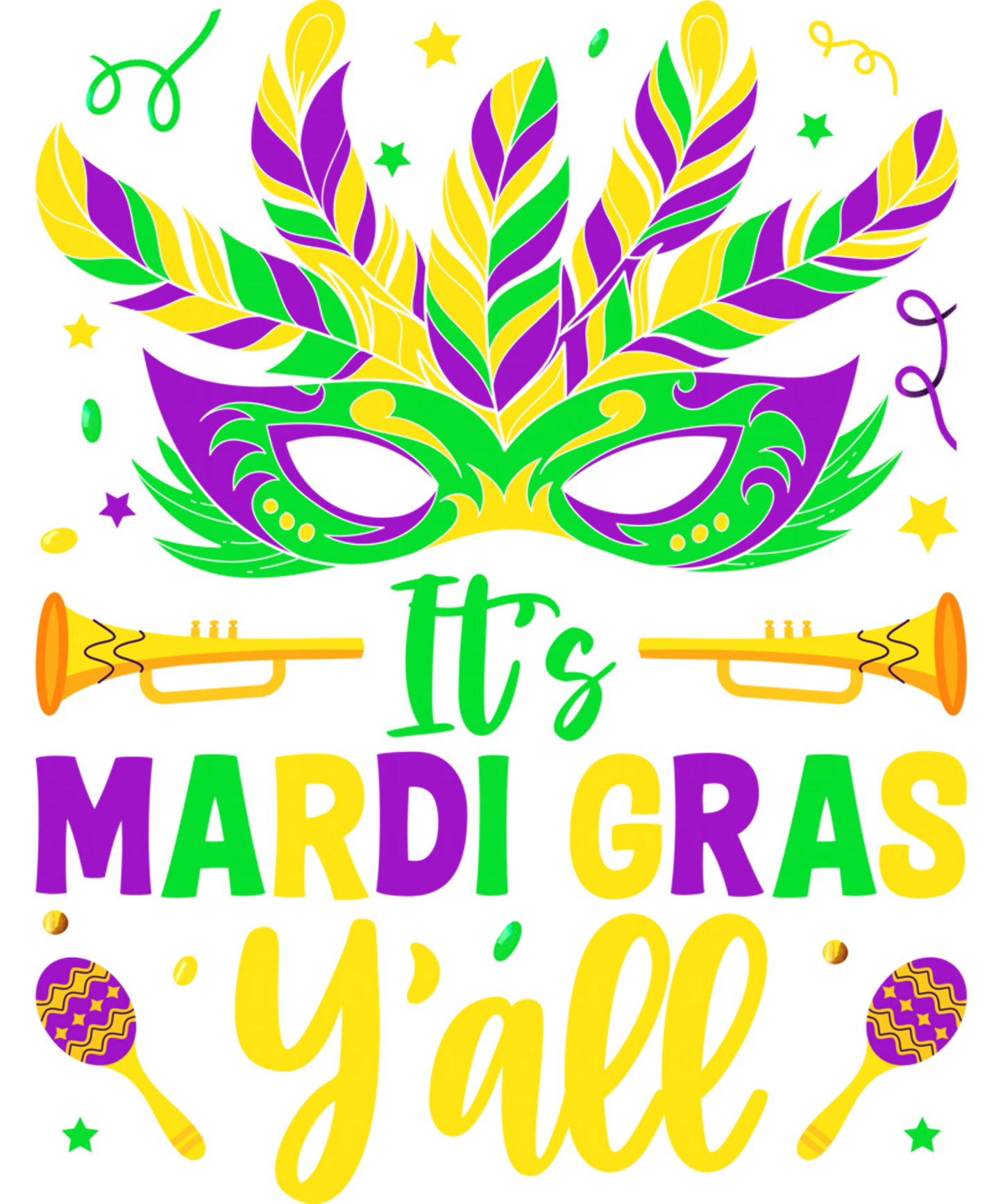 Mardi Gras 484 - It S Mardi Gras Y All Sweatshirt (1)