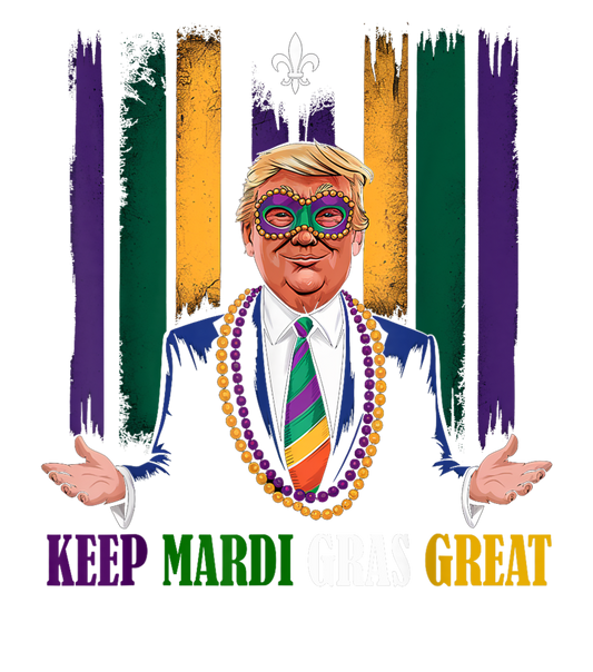 Mardi Gras 843 - Merch Keep Mardi Gras Great Trump Mardi Gras 2025 Flag Usa Funny T Shirt
