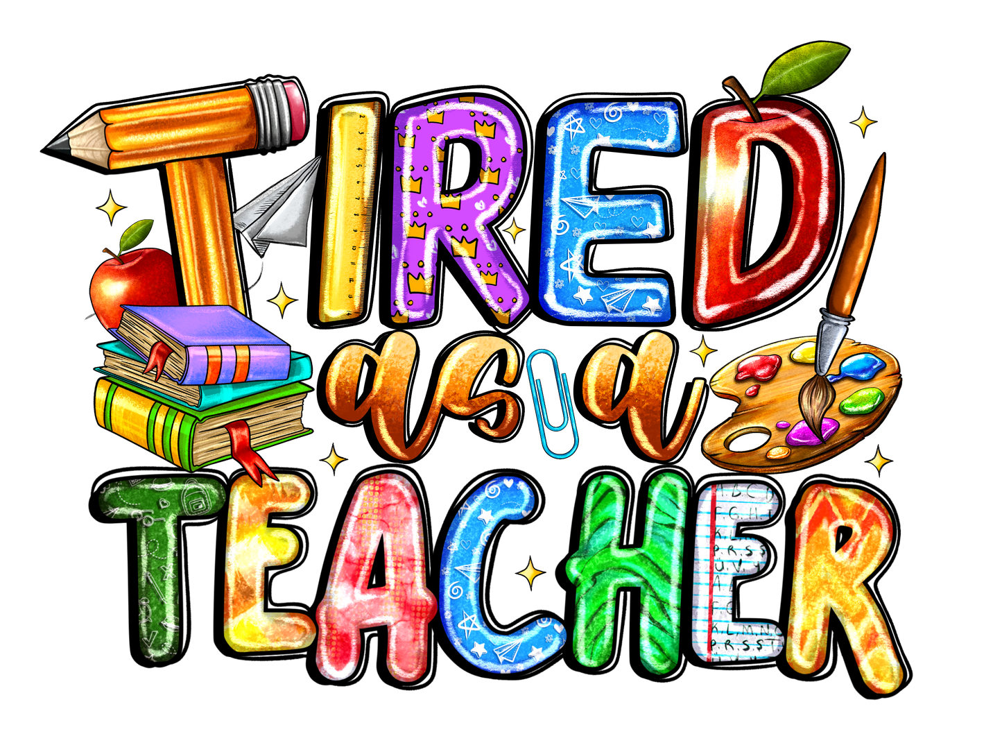 Teacher 798 - Tiredasateacher