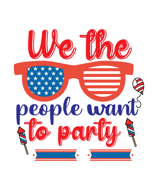 4th of July 557 - We The People Want To Party 01
