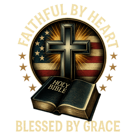 FAITHFUL BY HEART HOLY BIBLE BLESSED BY GRACE
