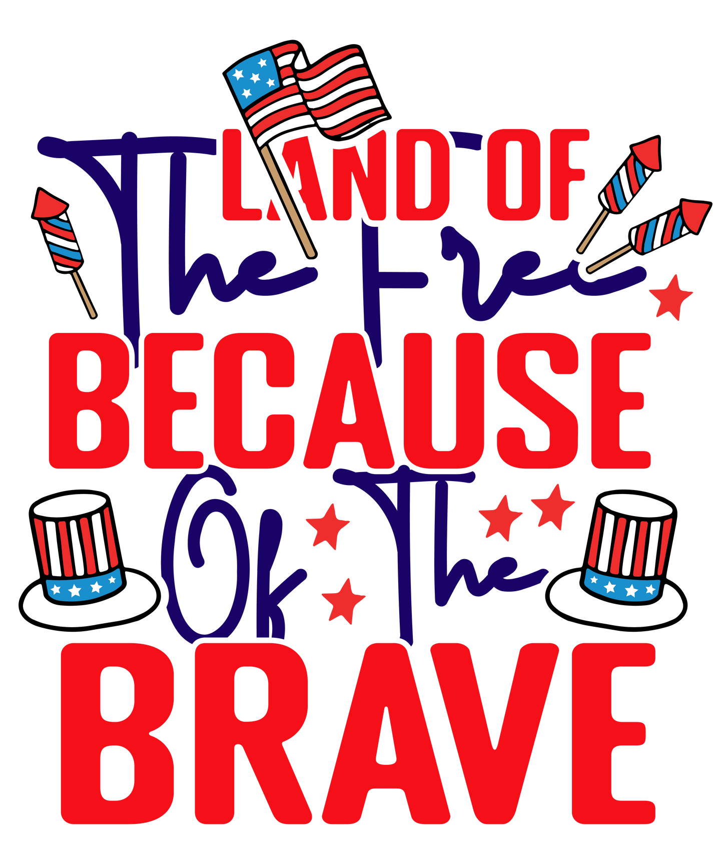 4th of July 383 - Land Of The Free Because Of The Brave 01