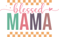 blessed mama