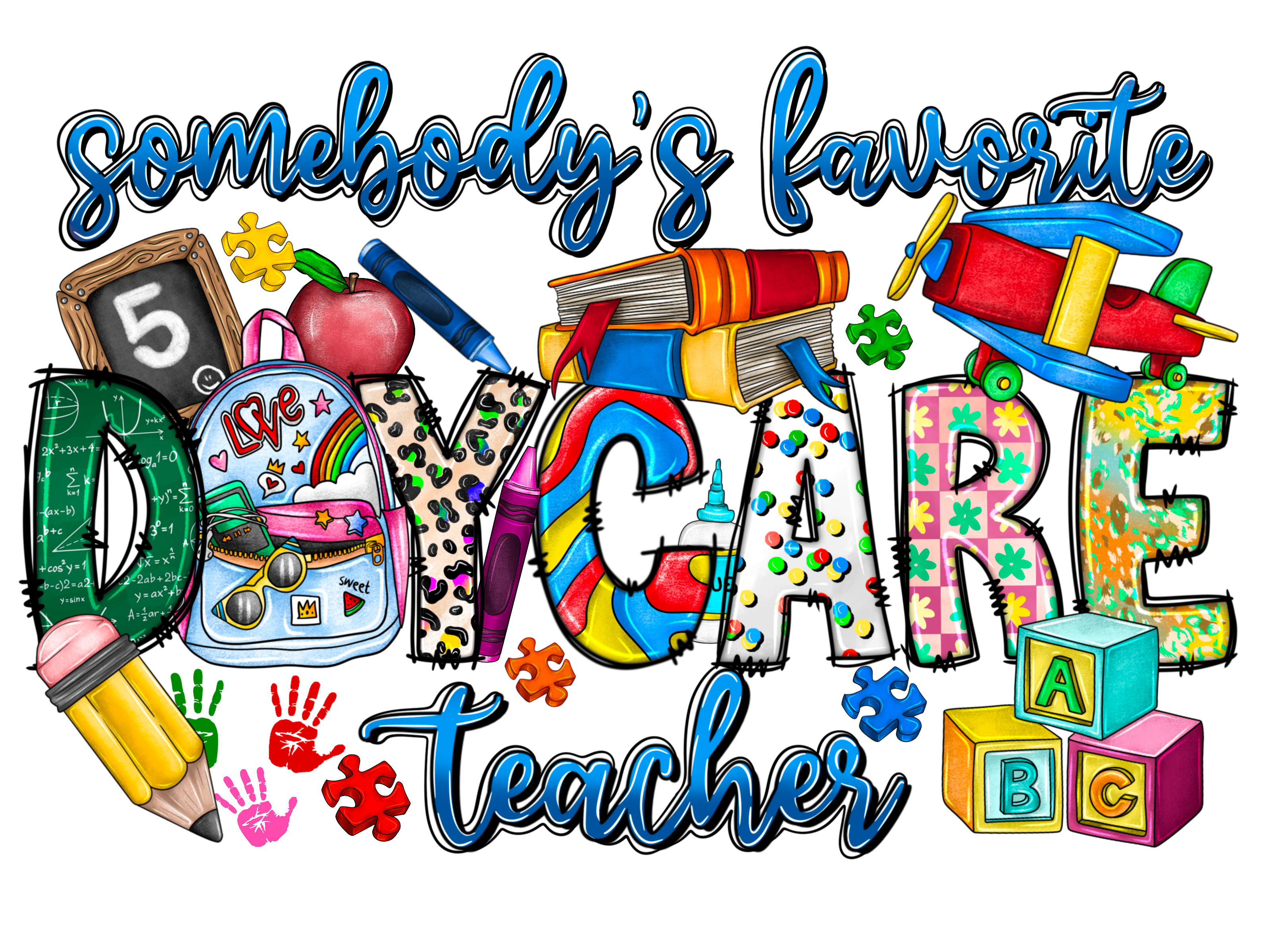 Teacher 627 - Somebodysfavoritedaycareteacher
