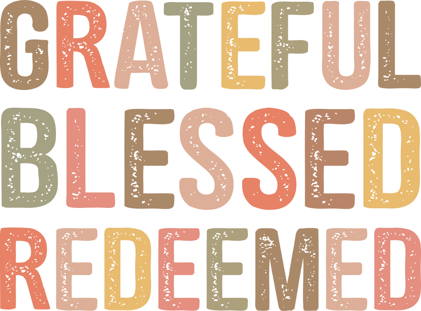 grateful blessed redeemed