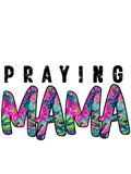 Christian 563 - Praying Mama