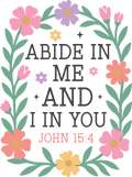 abide in me and i in you 1