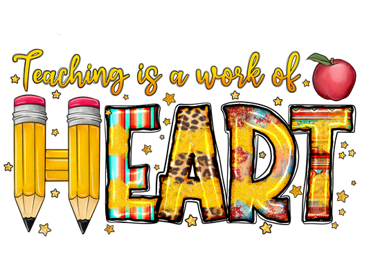 Teacher 749 - Teachingisaworkofheart 2