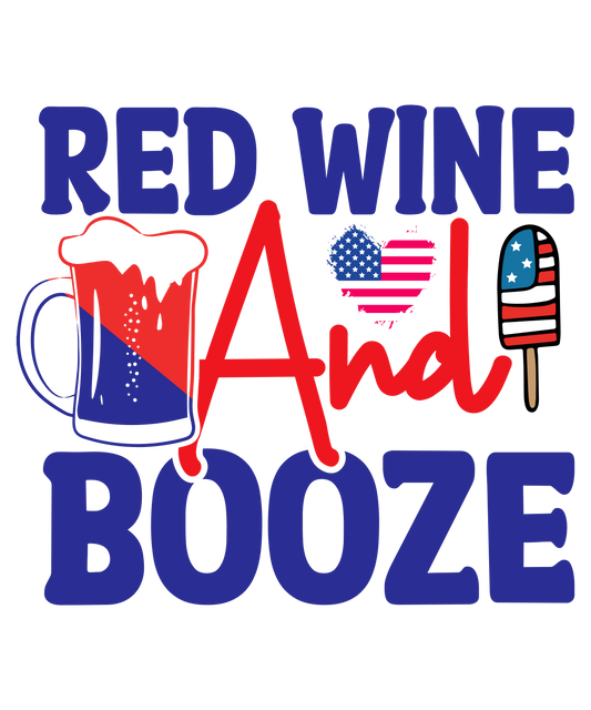 4th of July 529 - Red Wine And Booze 01