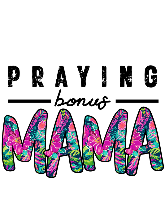 Praying bonus mama(1)