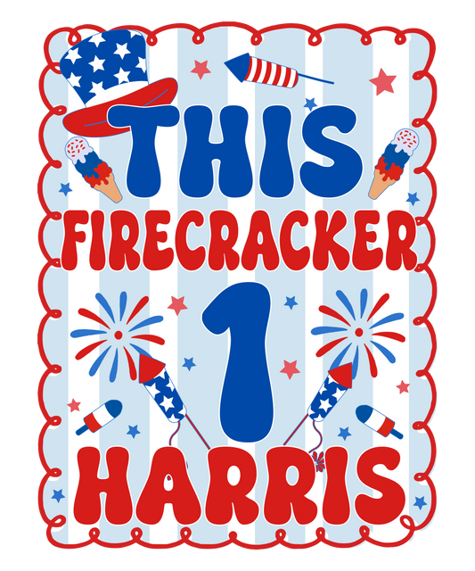 4th of July 424 - Or 02062025 Vtn Custom This Firecracker Is 1 4th Of July 2