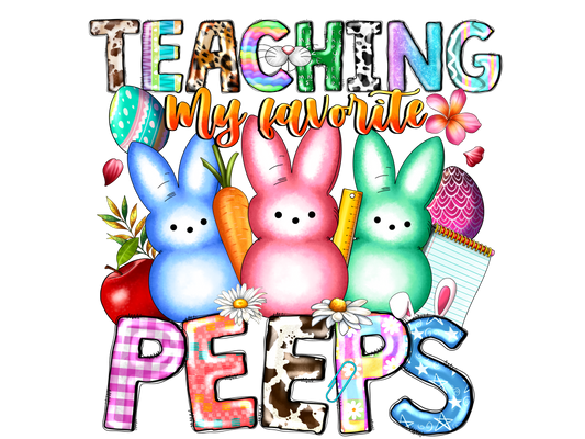 Teacher 227 - Easterteachingmyfavoritepeeps