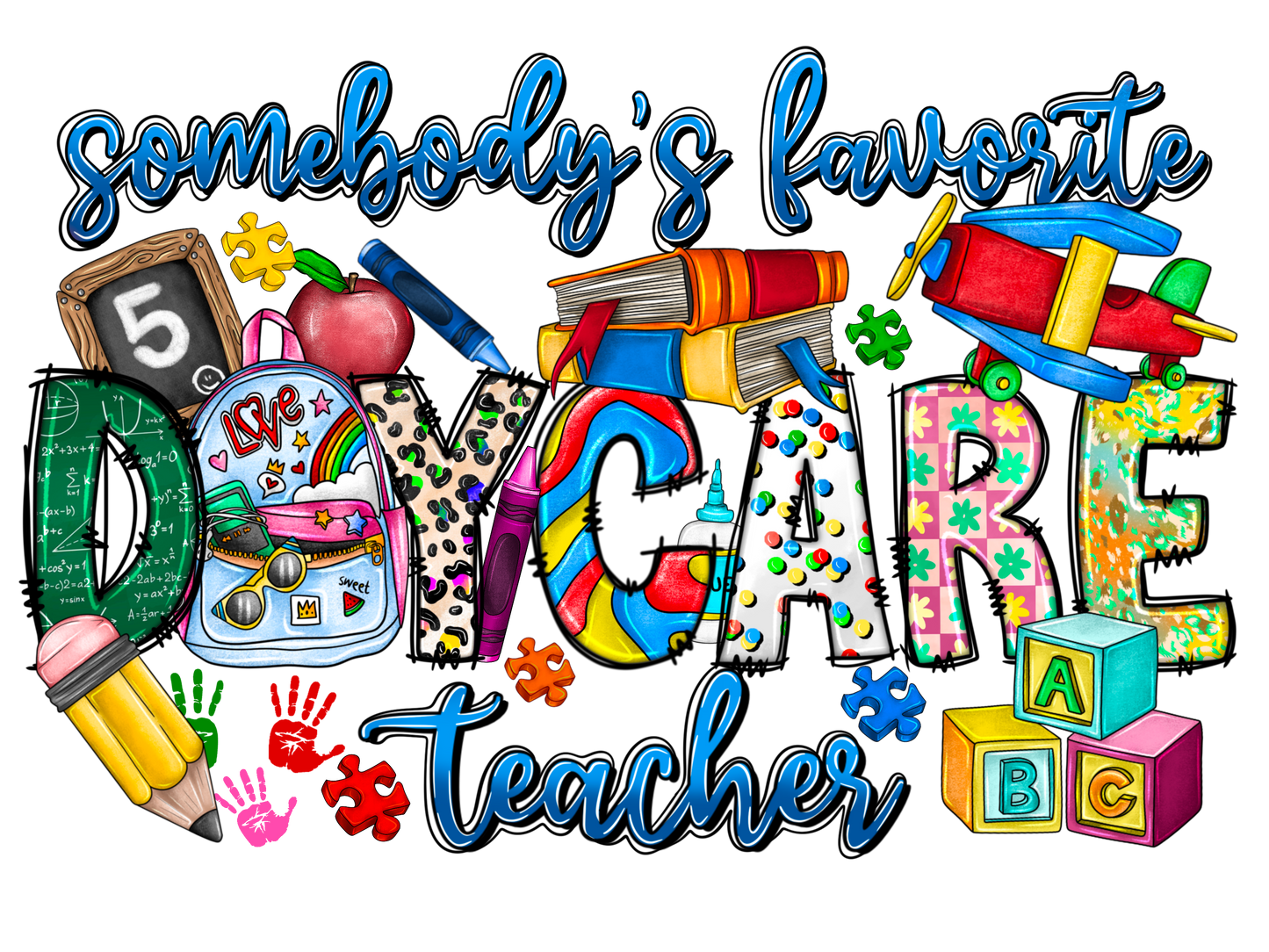 Teacher 627 - Somebodysfavoritedaycareteacher
