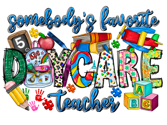 Teacher 627 - Somebodysfavoritedaycareteacher