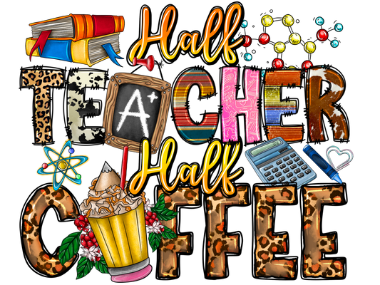 Teacher 294 - Halfteacherhalfcoffee (1)