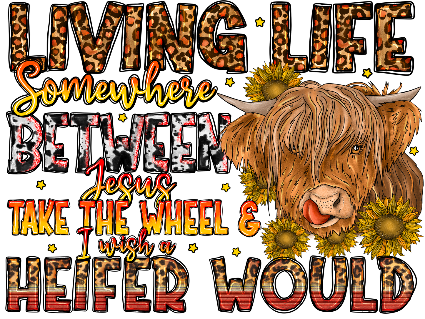 Teacher 430 - Livinglifesomewherebetweenjesustakethewheeliwisheaheiferwould