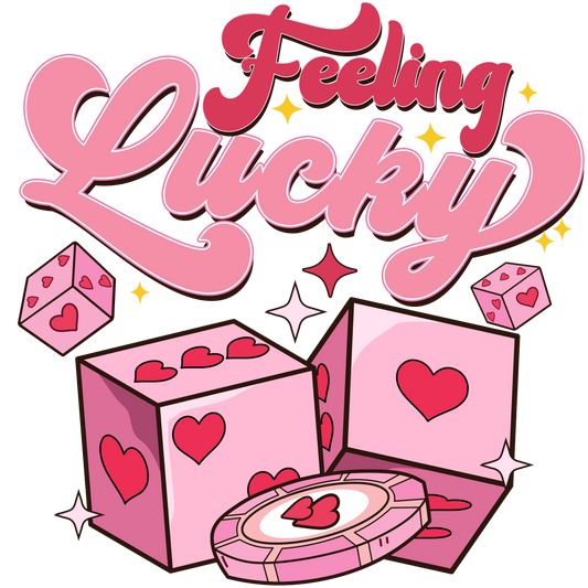 Valentine's Day 46 - Feeling Lucky
