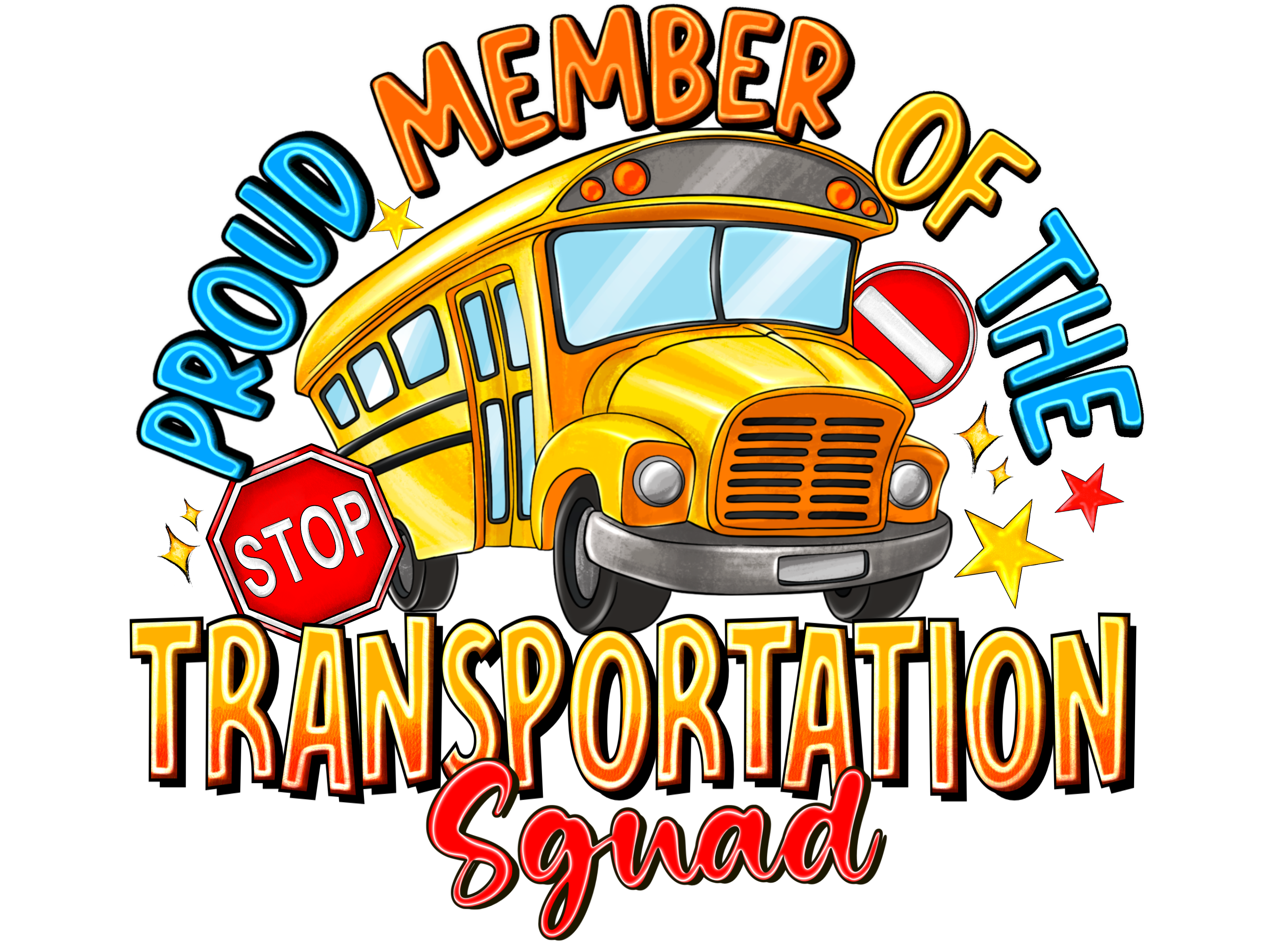 Teacher 568 - Proudmemberofthetranspotationsquad