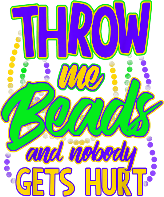 Mardi Gras 675 - Mardi Gras Tshirt Throw Me Beads Mardi Gras 2019 Bead Shirt T Shirt