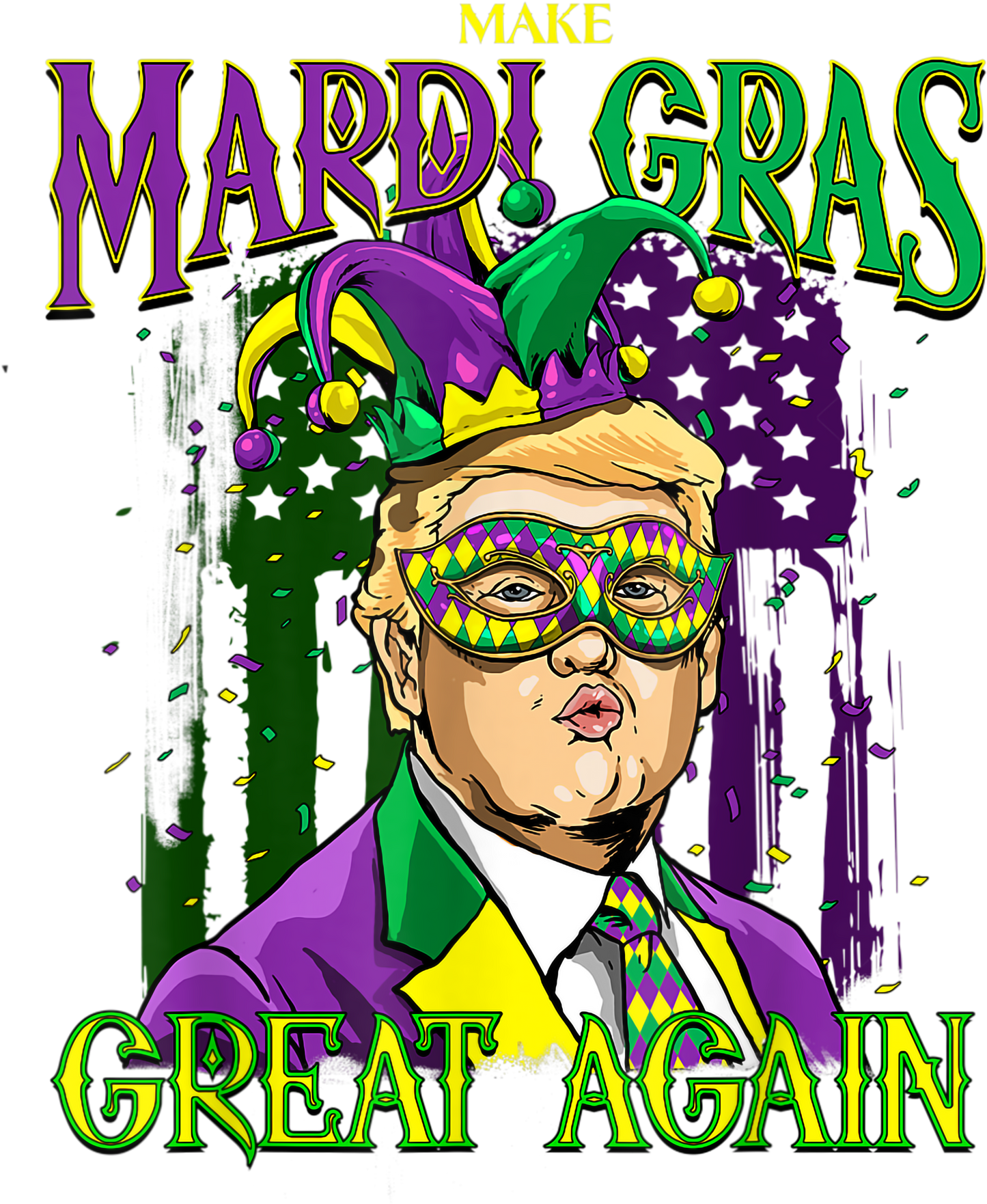 Mardi Gras 545 - Make Mardi Gras Great Again Shirt Trump Men Women Gift T Shirt