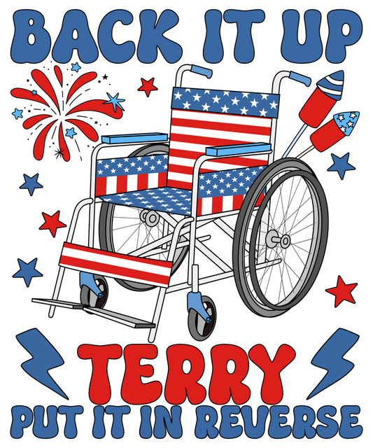 4th of July 505 - Or 31052025 Vtn Groovy Back It Up Terry Put It In Reverse 4th Of July
