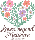 loved beyond measure