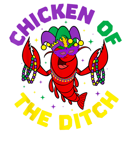 Mardi Gras Vintage Chicken Of The Ditch Cajun food Crawfish