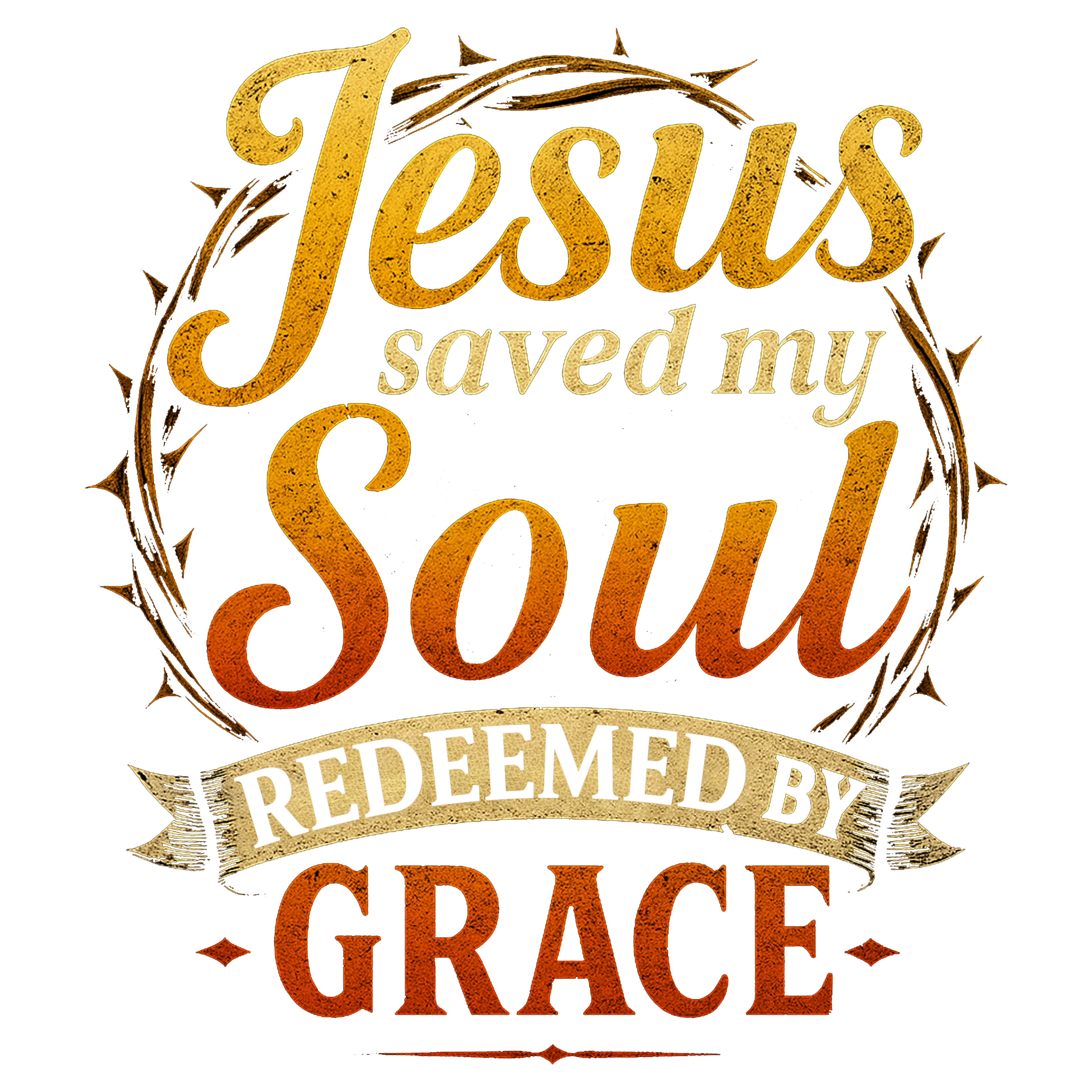 Jesus Saved My Soul  Redeemed by Grace