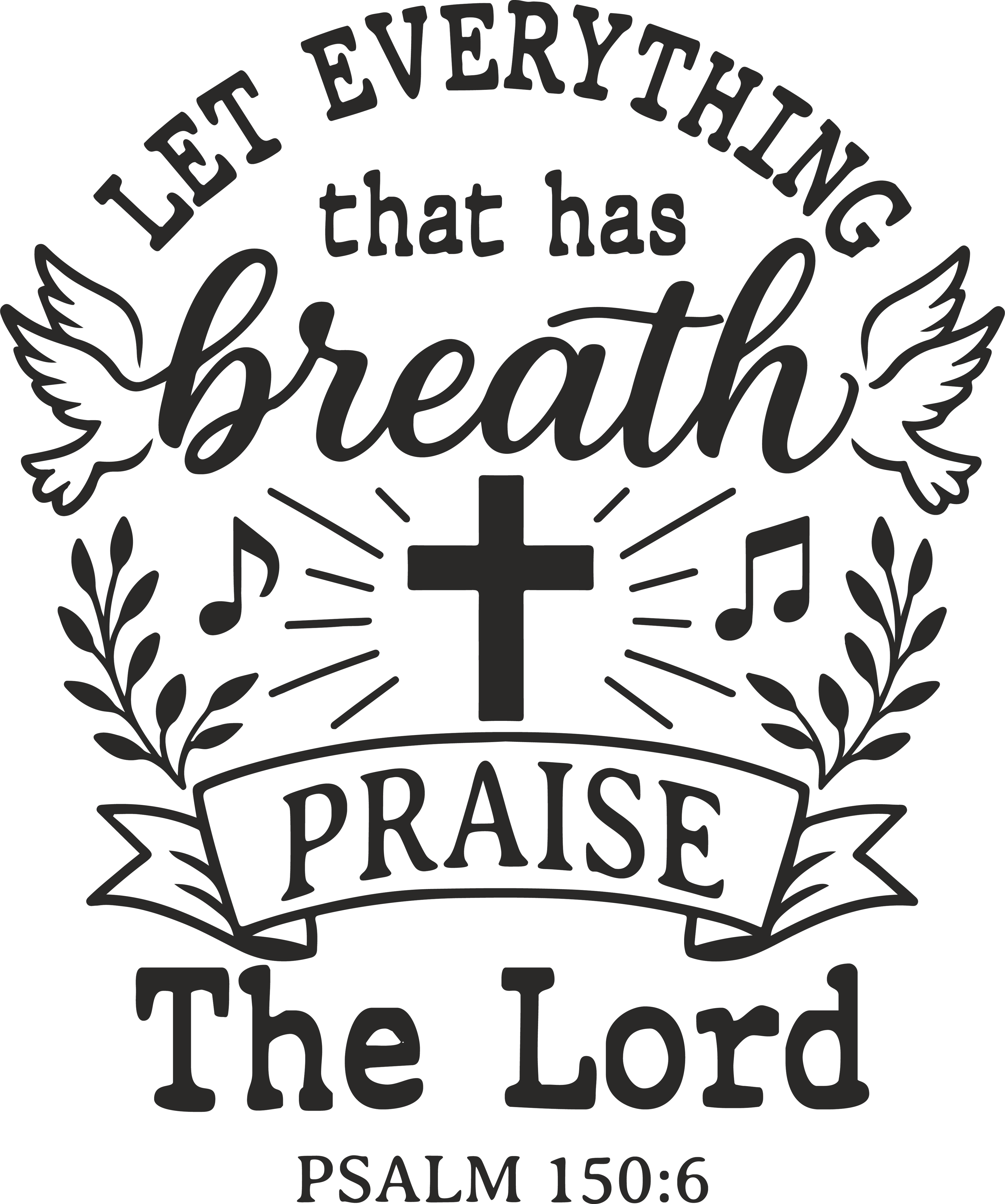 let everything that has breath