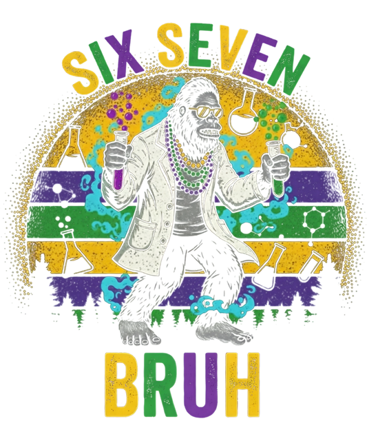 Mardi Gras 429 - Funny Six Seven Bruh Science Mardi Gras Bigfoot Sasquatch Sweatshirt