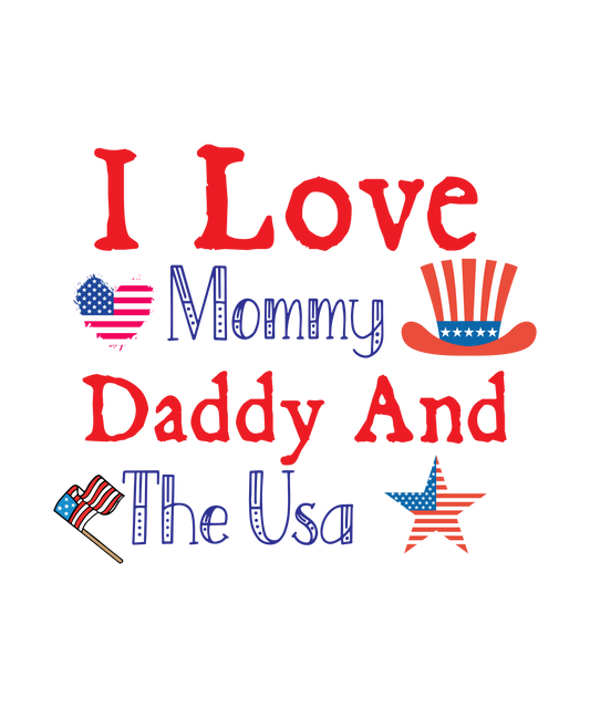 4th of July 376 - I Love Mommy Daddy And The Usa 01