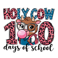 Back to School 338 - Holy Cow 100 Days Of School